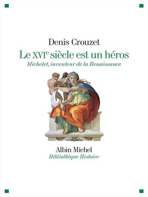 cover image of Le XVIe siècle est un héros